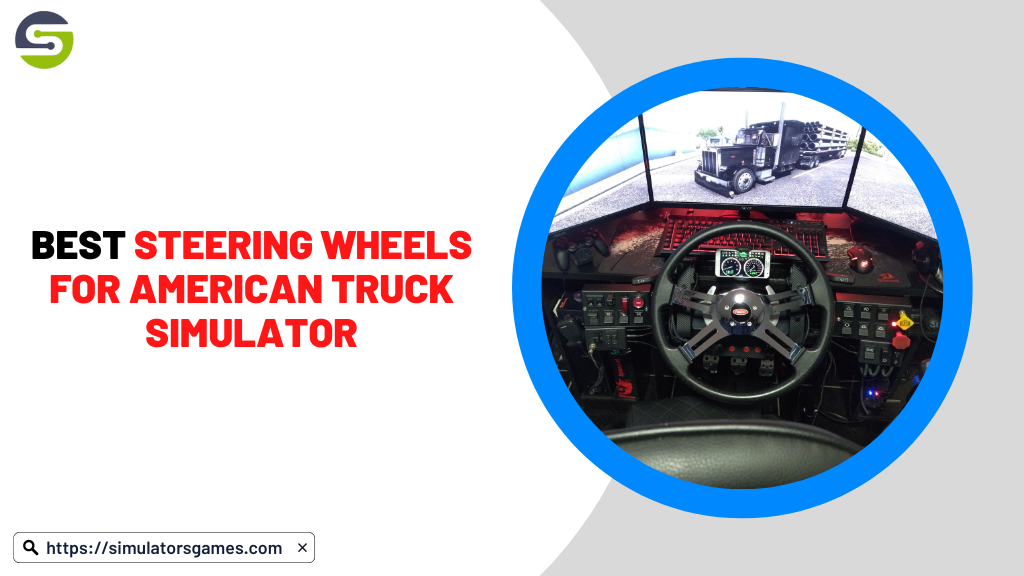 Steering Wheels for American Truck Simulator